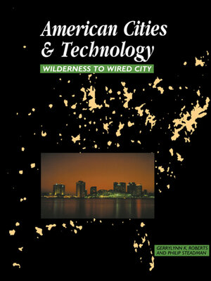 cover image of American Cities and Technology